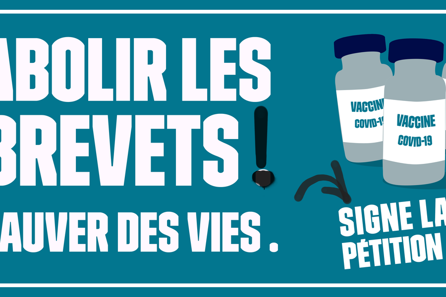 À l’intention du Conseil fédéral : supprimez les brevets des vaccins et sauvez des vies !